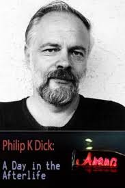 Arena" Philip K Dick: A Day in the Afterlife (TV Episode 1994)