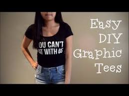 Saved by kelly mindell | studio diy. Diy Graphic Tees Without Transfer Paper Diy Graphic Tee Homemade T Shirts Diy Shirt Printing