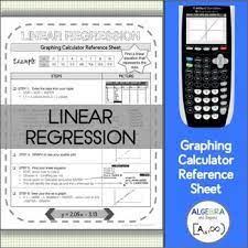 Graphing Calculator Reference Sheet Linear By Algebra And Beyond Teachers Pay Teachers Linear Regression Graphing Graphing Calculator