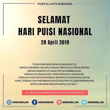 Namun, pada 22 november 2012 lalu, 40 penyair indonesia mendeklarasikan hari puisi nasional jatuh pada. Selamat Hari Puisi Nasional 28 April 2019 Pengorbanan Jaga Diri Makna Hidup Setulus Hati Haripuisinasional Haripuisinasional2019 Haripuisi Haripuisi2019