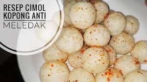 Kita pun bisa membuatnya sendiri di rumah. Resep Cimol Kopong Ala Abang Penjual Camilan Pedas Khas