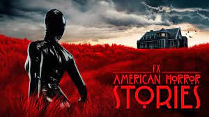 How To Watch American Horror Stories Online Release Date Trailer And Cast Tom S Guide