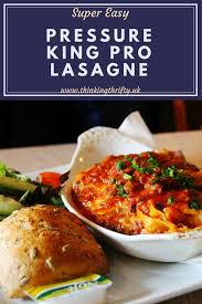 Make Super Tasty Homemade Lasagne In Minutes Using The Pressure King Pro King Pro Pressure Cooker Recipes Pressure King Pressure King Pro