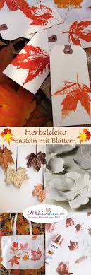 Herbstdeko Basteln Mit Blattern Die Schonsten Diy Bastelideen Basteln Bastelideen Diy Bastelideen