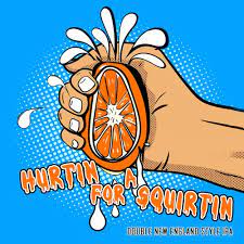 Quote eli poss · apr 12, 2018 · salt lake city, ut · joined may 2014 · points: Hurtin For A Squirtin Sixth Sense Brewing Untappd