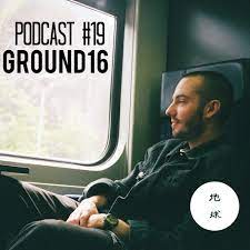 Stream Chikyu-u Podcast #19 Ground16 by Chikyu-u Records | Listen online  for free on SoundCloud