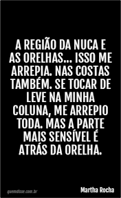 Resultado de imagem para frases de martha rocha