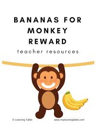 bananas for monkey reward teacher resources kids rewards