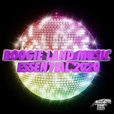Domenick lombardozzi, jorge lendeborg jr., perry yung and others. Boogie Land Music Essential 2021 From Boogie Land Music On Beatport
