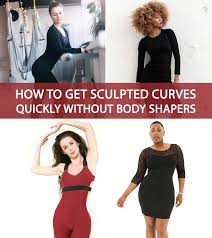 Learn more about how to achieve this figure through these three different methods. How To Get Sculpted Curves Quickly Without Body Shapers