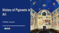 History of Pigments in Art | Online Course | International ...