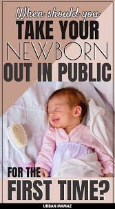 How Long Before You Can Bring A Newborn Out In Public Newborn Baby Tips Newborn Care New Baby Products