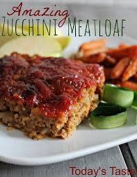 Amazing Zucchini Meatloaf Today S Taste Zucchini Meatloaf Recipes Food