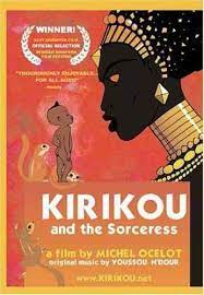 Kirikou And The Sorceress Is A Fanciful Animated Feature From French Artist And Director Michel Ocelot Based On A Sorceress Childrens Movies The Last Warrior