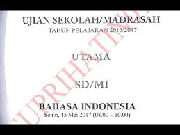 Soal Un Sd Soal Un Sd Bahasa Indonesia Contoh Soal Free Download Youtube