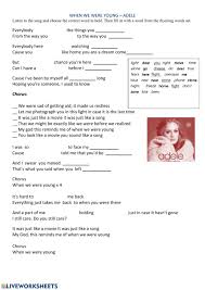 When we were young is a song recorded by adele, taken from her third studio album, 25. When We Were Young Adele Worksheet