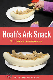 Noah S Ark Snack Activity Easy Toddler Bible Story Banana Snack Sunday School Snacks Sunday School Toddler Bible
