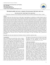 It ranks the fourth in quantity produced and the kernel of barley is a nutrition powerhouse. Pdf Rheological Qualities And Sensory Evaluation Of Bread Prepared With Barley Malt Syrup Roua Bou Orm Nasma Najjar And Mira Itani Academia Edu
