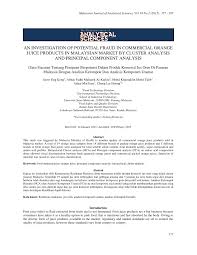 The world food programme (wfp) is committed in the implementation of a food safety and quality management system (fsqms), and continuously strives to improve food safety and quality along the whole wfp supply chain. Pdf An Investigation Of Potential Fraud In Commercial Orange Juice Products In Malaysian Market By Cluster Analysis And Principal Component Analysis