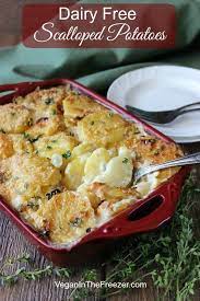 Make Ahead Scalloped Potatoes Vegan Winter Recipes Dairy Free Recipes Easy Scalloped Potato Recipes