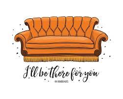 Printable Art Friends Couch I Ll Be There For You Friends Printable Art Quote Art Prints Digital Download Prin Friends Poster Friends Tv Friends Wallpaper