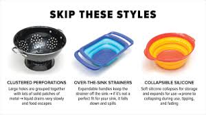 Our list of the best colander is, 5. The Best Large Colander For Pasta And More Cook S Illustrated