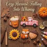 Cozy Harvest: Falling Into Whimsy Cookie Class