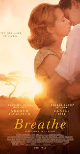 Breathe 2017 Directed By Andy Serkis With Andrew Garfield Claire Foy Hugh Bonneville Ed Speleers The I Breathe Movie Free Movies Online Streaming Movies