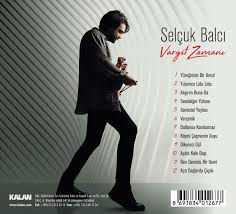 Listen to music from selçuk balcı like deniz üstünde fener, dağların karı yetmez & more. Selcuk Balci Vargit Zamani Cd Opus3a