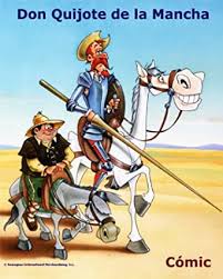 Forjara luego el personaje de don quijote. Don Quijote De La Mancha Comic Book Spanish Edition Ebook S L Romagosa International Merchandising Amazon De Kindle Shop