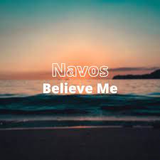Navos believe me mismatch jose knight bootleg remix. Believe Me Song By Navos Spotify