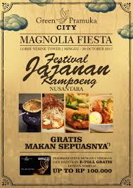 Contoh gambar poster niaga diatas dibuat dengan background blur agar tidak mengganggu makanan yang dipromosikan dan gambar makanannya lebih menonjolkan. Dapatkan Kartu E Toll Makan Gratis Di Magnolia Fiesta Festival Jajanan Kampoeng Nusantara