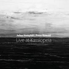 Live at Kassiopeia | Peter Kowald, Julius Hemphill | NoBusiness Records