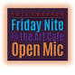 Friday Nite @ the Art Cafe - Open Mic with Patio event image