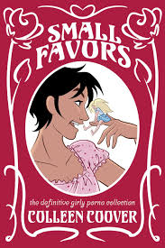 SMALL FAVORS: The Critically Acclaimed Girly Porno Comic from Eisner  Award-Winning Cartoonist Colleen Coover Returns February 2026 - Fanboy  Factor