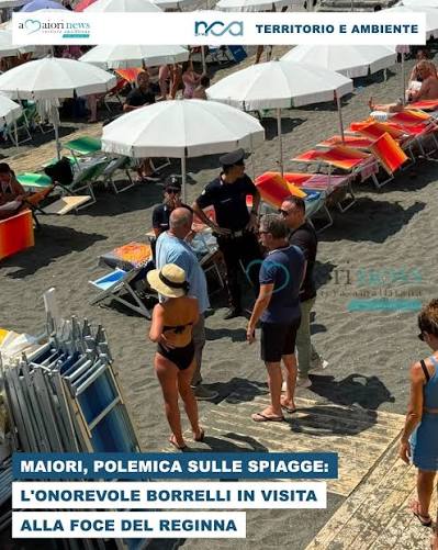 A Maiori si accende il confronto sulla gestione e sulla fruizione delle  spiagge, con l'intervento dell'onorevole Francesco Emilio Borrelli che  chiede chiarezza sulla situazione. 👉 Leggi l'articolo completo sul nostro  sito. #NCANews #