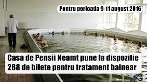 Durata unui sejur este de 16 zile. Casa De Pensii Neamt Pune La Dispozitie 288 De Bilete Pentru Tratament Balnear