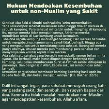 Doa untuk orang sakit merupakan doa yang kita panjatkan kepada allah demi kesembuhan orang yang sedang sakit. Hukum Mendoakan Kesembuhan Untuk Non Muslim