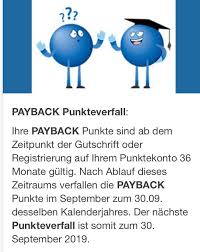 Wir klären in diesem praxistipp, ob die punkte auch verfallen können. Rewe Christian Marker Gustavsburg Payback Punkteverfall Jetzt Noch Schnell Einlosen Wir Helfen Euch Sehr Gerne Dabei Eure Payback Punkte Sind Ab Dem Zeitpunkt Der Gutschrift Oder Registrierung Auf Eurem Punktekonto