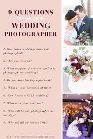 9 Questions To Ask Your Wedding Photographer Wedding Photographer Questions Wedding Planning Tips This Or That Questions