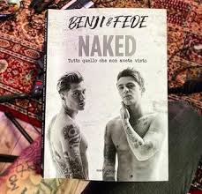 I due cantanti emiliani, dopo il breve periodo di pausa del 2019, sono tornati più uniti che mai in tempo per l'estate. Naked Di Benji E Fede Acquista Qui Il Libro Disponibile Su Amazon Prezzo