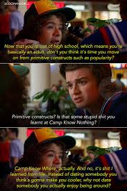 You put up a good fight! —dustin, as steve regains consciousness after. Best Quotes From Stranger Things