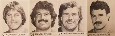 My Favorite Guys Dwight Clark Randy Cross Keith Fahnhorst And Russ Francis San Francisco 49ers Logo San Francisco 49ers 49ers