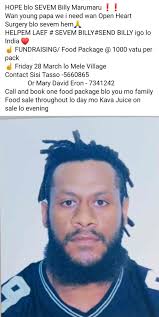 Message to all my friends near and far please help me to save Billy from  his heart disease. He will be undergoing surgery in India and he needs our  a help a