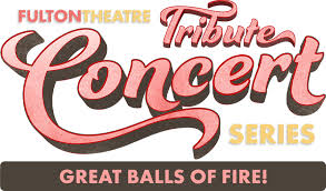 Great Balls of Fire – Fulton Theatre