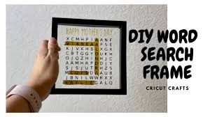 We've rounded up our top picks that'll show her you're thinking about her, today. Diy Mother S Day Word Search Frame Any Occassion Gifts Cricut Crafts Youtube