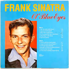 Sinatra Frank Ol' Blue Eyes