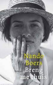 Check spelling or type a new query. Nando Boers Breng Me Thuis Alles Over Boeken En Schrijvers