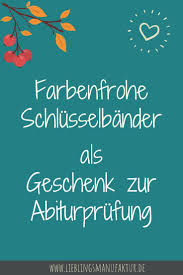 Geschenk Zur Abiturprufung Farbenfrohe Alltagsbegleiter In 2020 Abiturprufung Abitur Abitur Vorbereitung