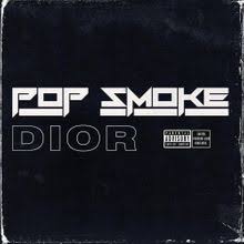 Pop smoke for the night audio ft. Dior Song Wikipedia